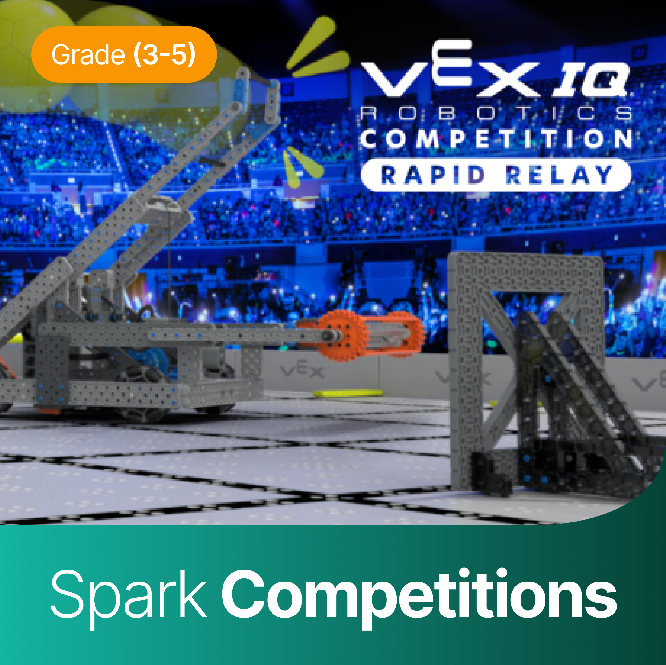 Spark Elementary VEX IQ Competition Bootcamp - Advanced (1 Week)- Grade 3-5